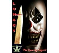 The Cunning Linguist Lunacy (Tascabile)