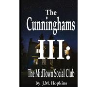 The Cunninghams II:: The Heat of Memphis