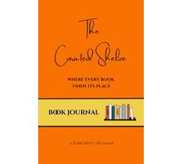 The Curated Shelf - Book Journal | 200 Pages, 5.5”x 8.5” | Reading Log, Review Tracker, TBR List & Literary Quote Keeper | Elegant Minimalist Design by Glam Savvy Life