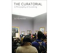 The Curatorial: A Philosophy of Curating
