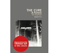 The Cure: A Forest