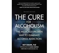 Roy Eskapa The Cure for Alcoholism (Tascabile)