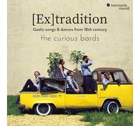 the curious bards: ex tradition