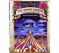 The Curious Carnival: Coloring Book for Grown-ups