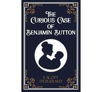 The Curious Case of Benjamin Button (Edition1st)