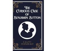 The Curious Case of Benjamin Button (Edition1st)