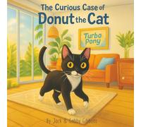 The Curious Case of Donut the Cat