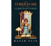 The Curious Case of the Clairvoyant Curate