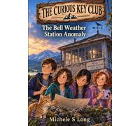 The Curious Key Club: The Bell Weather Station Anomaly