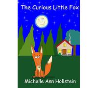 The Curious Little Fox