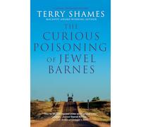 The Curious Poisoning of Jewel Barnes