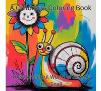 The Curious Snail Coloring Book for Children