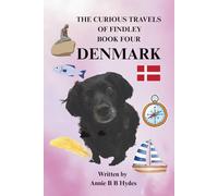 THE CURIOUS TRAVELS OF FINDLEY - DENMARK: Book 4