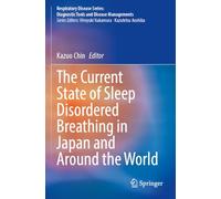 The Current State of Sleep Disordered Breathing in Japan and Around the World