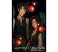 The Currents of the Truth: An Oceanic Thriller: A Journey of Self-Discovery