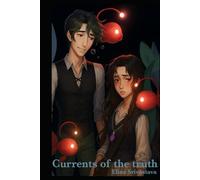 The Currents of the Truth: An Oceanic Thriller: A Journey of Self-Discovery
