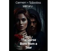 The Curse Born From A Tear