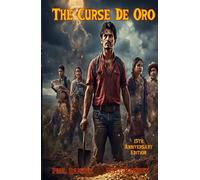 The Curse De Oro: 15th Anniversary Edition
