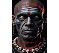 The Curse of Black Magic (Chapter 1): The Damnation