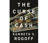 The Curse of Cash