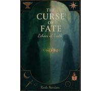 The Curse of Fate: Echoes of Truth