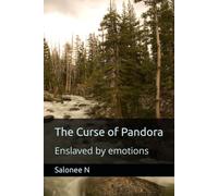The Curse of Pandora: Enslaved by emotions