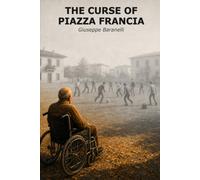 The Curse of Piazza Francia