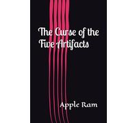 The Curse of the Five Artifacts