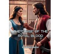 The Curse Of The Royal Blood