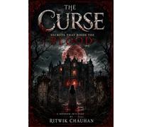 THE CURSE: Secret That Binds The Blood (A Horror Novel) | Original & Revised Edition |