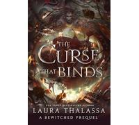 The Curse That Binds: A High Heat Dark Fantasy Romance: 2