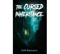 The Cursed Inheritance