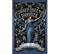 The Cursed Queen's Daughter