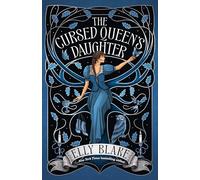 The Cursed Queen's Daughter