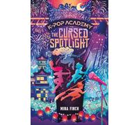 The Cursed Spotlight: Adventure Stories for K-pop Fans (Book 2)