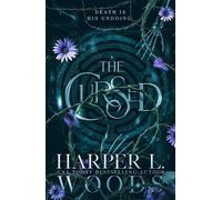 The Cursed: The instant New York Times bestselling dark academia romantasy sensa