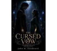 The Cursed Vow