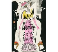 Edith Wharton The Custom of the Country (Tascabile)
