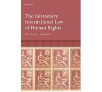 The Customary International Law of Human Rights