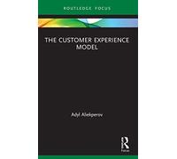 The Customer Experience Model