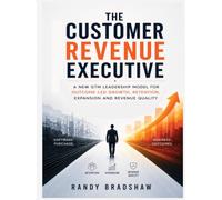 The Customer Revenue Executive