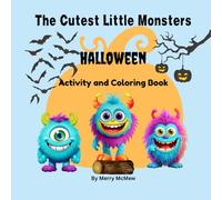 The Cutest Little Monsters Halloween Activity and Coloring Book