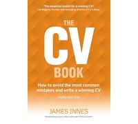 The CV Book:How to avoid the most common mistakes and write a winning CV