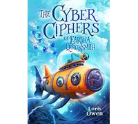 The Cyber Ciphers of Eartha Quicksmith: 3