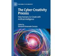 The Cyber-Creativity Process: How Humans Co-Create with Artificial Intelligence