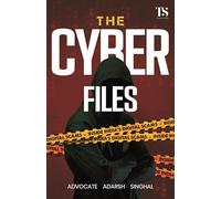 The Cyber Files: Inside India’s Digital Scams