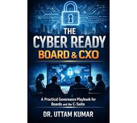 The Cyber Ready Board & CXO