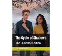 The Cycle Of Shadows: The Complete Edition