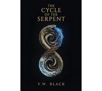 The Cycle of the Serpent