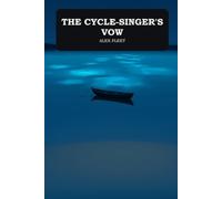 The Cycle-Singer's Vow: A Novelette of the Imbrium